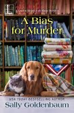 A Bias for Murder (eBook, ePUB)