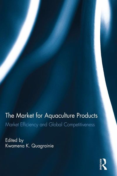 The Market for Aquaculture Products (eBook, PDF)