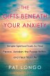 The Gifts Beneath Your Anxiety (eBook,... - Bild 1