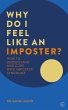 Why Do I Feel Like an Imposter? (eBook,... - Bild 1