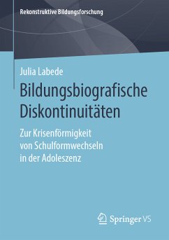 Bildungsbiografische Diskontinuitäten (eBook, PDF) - Labede, Julia