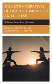Women's Narratives of Health Disruption and Illness (eBook, ePUB)