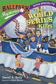 Ballpark Mysteries Super Special #4: The World Series Kids (eBook, ePUB)