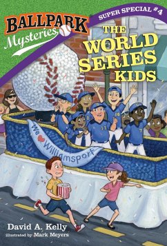 Ballpark Mysteries Super Special #4: The World Series Kids (eBook, ePUB) Cover Ballpark Mysteries Super Special #4: The World Series Kids (eBook, ePUB)