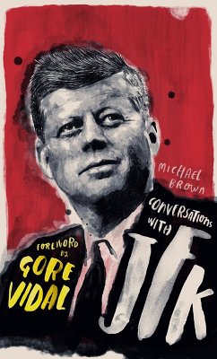 Conversations with JFK (eBook, ePUB) - O'Brien, Michael
