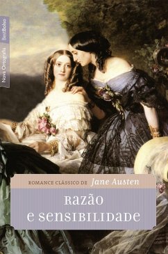 Razão e sensibilidade (eBook, ePUB) - Austen, Jane