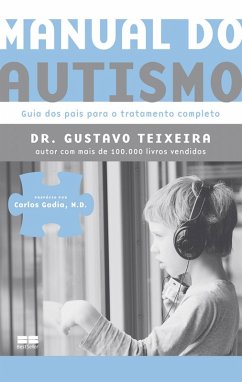 Manual do autismo (eBook, ePUB) - Teixeira, Gustavo