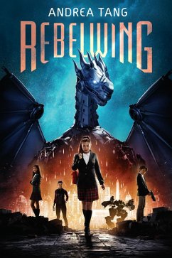 Rebelwing (eBook, ePUB) - Tang, Andrea