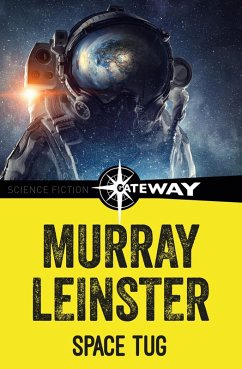 Space Tug (eBook, ePUB) - Leinster, Murray