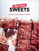 Super Easy Sweets (eBook, ePUB)
