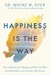 Happiness Is the Way (eBook, ePUB) - Bild 1