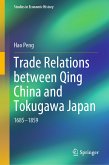 Trade Relations between Qing China and Tokugawa Japan (eBook, PDF)