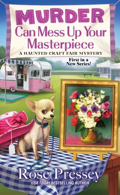 Murder Can Mess Up Your Masterpiece (eBook, ePUB) - Pressey, Rose