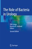 The Role of Bacteria in Urology (eBook, PDF)