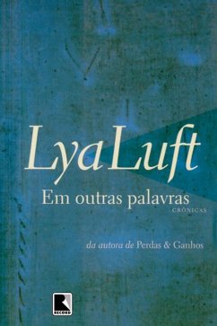 Em outras palavras (eBook, ePUB) - Luft, Lya