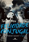 Felicidade conjugal (eBook, ePUB)