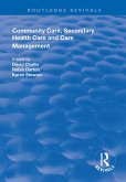 Community Care, Secondary Health Care and Care Management (eBook, PDF)