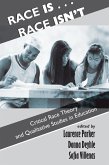 Race Is...Race Isn't (eBook, ePUB) Race Is...Race Isn't (eBook, ePUB)