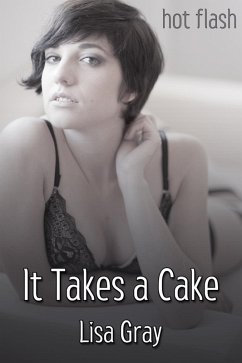Cover It Takes a Cake (eBook, ePUB)