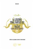 La Légende Final Fantasy XII & Ivalice (eBook, ePUB)