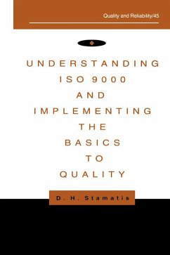 Understanding ISO 9000 and Implementing the Basics to Quality (eBook, PDF) - Stamatis, D. H.