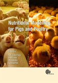 Nutritional Modelling for Pigs and Poultry (eBook, ePUB)