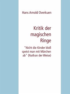 Kritik der magischen Ringe (eBook, ePUB)