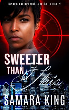 Sweeter Than This (eBook, ePUB) - King, Samara