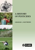 History of Pesticides, A (eBook, ePUB)