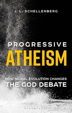 Progressive Atheism (eBook, PDF) - Schellenberg, J. L.