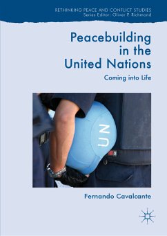 Peacebuilding in the United Nations (eBook, PDF) - Cavalcante, Fernando