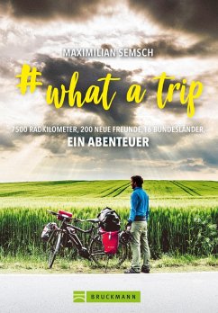 # what a trip (eBook, ePUB) - Semsch, Maximilian
