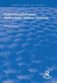 Public Policy Evaluation (eBook, PDF) - Nagel, Stuart S.