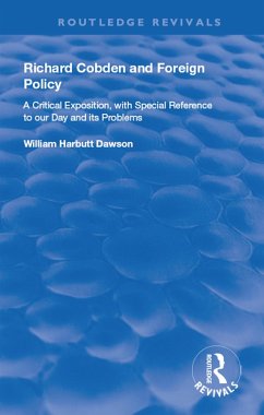 Cover Richard Cobden and Foreign Policy (eBook, PDF)