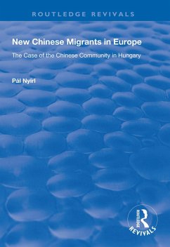 New Chinese Migrants in Europe (eBook, PDF) - Nyíri, Pál