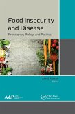 Food Insecurity and Disease (eBook, ePUB) Food Insecurity and Disease (eBook, ePUB)