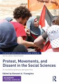 Protest, Movements, and Dissent in the Social Sciences (eBook, PDF)