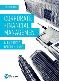 Corporate Financial Management eTextbook (eBook, ePUB) - Arnold, Glen; Lewis, Deborah