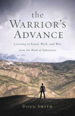 The Warrior's Advance (eBook, ePUB) - Smith, Doug