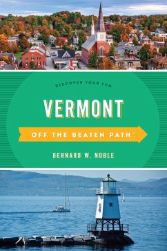 Cover Vermont Off the Beaten Path® (eBook, ePUB)