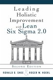 Leading Holistic Improvement with Lean Six Sigma 2.0 (eBook, PDF)