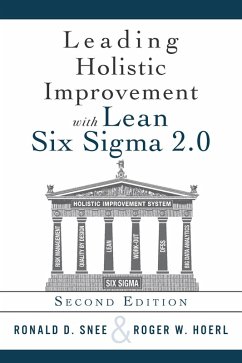 Leading Holistic Improvement with Lean Six Sigma 2.0 (eBook, PDF) - Snee, Ron D.; Hoerl, Roger
