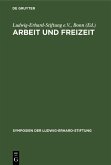 Arbeit und Freizeit (eBook, PDF)