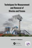 Techniques for Measurement and Removal of Dioxins and Furans (eBook, ePUB)