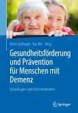 Gesundheitsförderung und Prävention für Menschen mit Demenz (eBook, PDF)