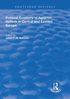 Political Economy of Agrarian Reform in Central and Eastern Europe (eBook, ePUB)