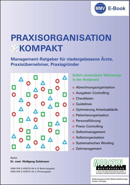 Praxisorganisation Kompakt (eBook, PDF) Praxisorganisation Kompakt (eBook, PDF)