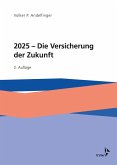 2025 - Die Versicherung der Zukunft (eBook, PDF)