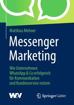 Messenger Marketing (eBook, PDF) - Mehner, Matthias