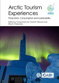 Arctic Tourism Experiences (eBook, ePUB)